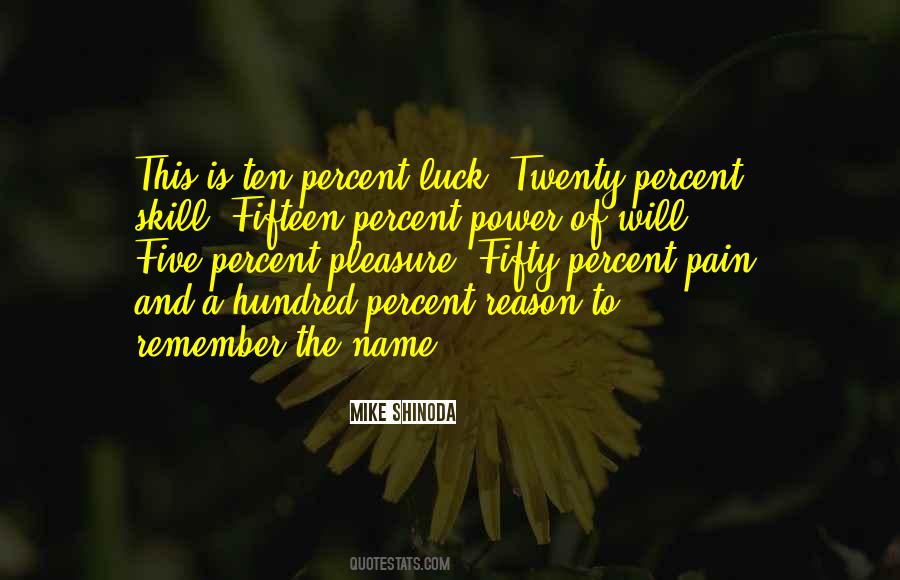 Ten Percent Quotes #1798400