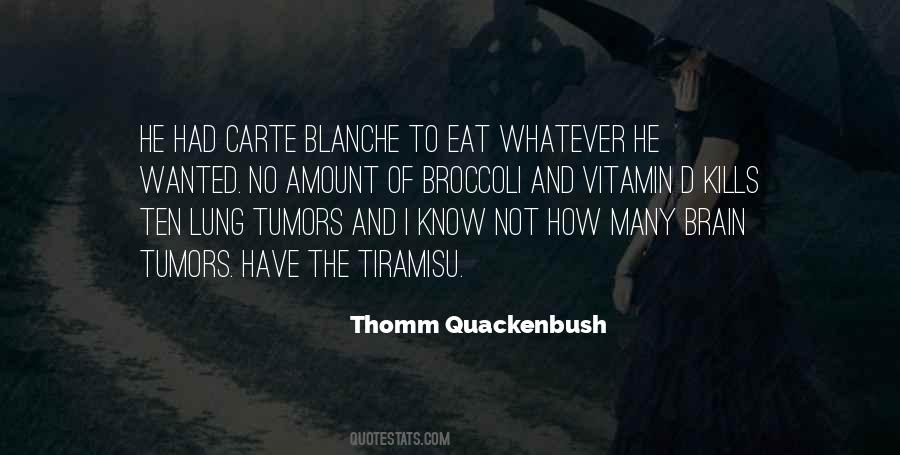 Quotes About Brain Tumors #1721610