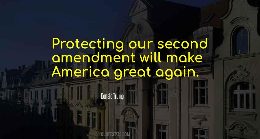 Quotes About Protecting America #1509471
