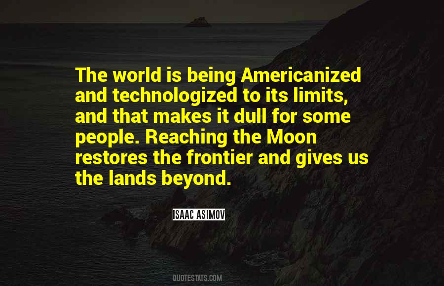 Quotes About Reaching The Moon #697597