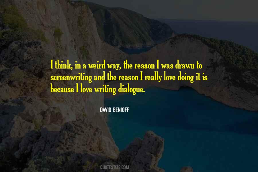 Quotes About Love Dialogue #970467