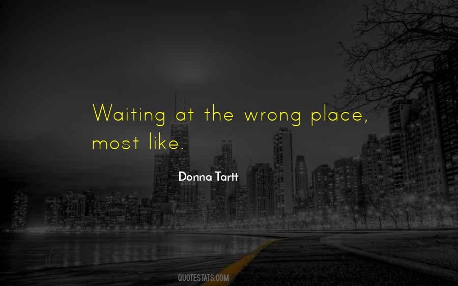 The Waiting Place Quotes #611024