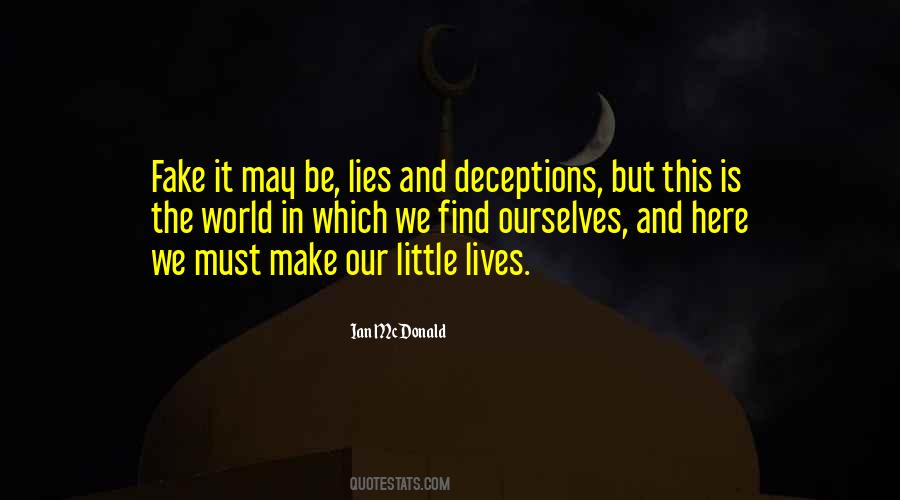 Deceptions In Life Quotes #1044664