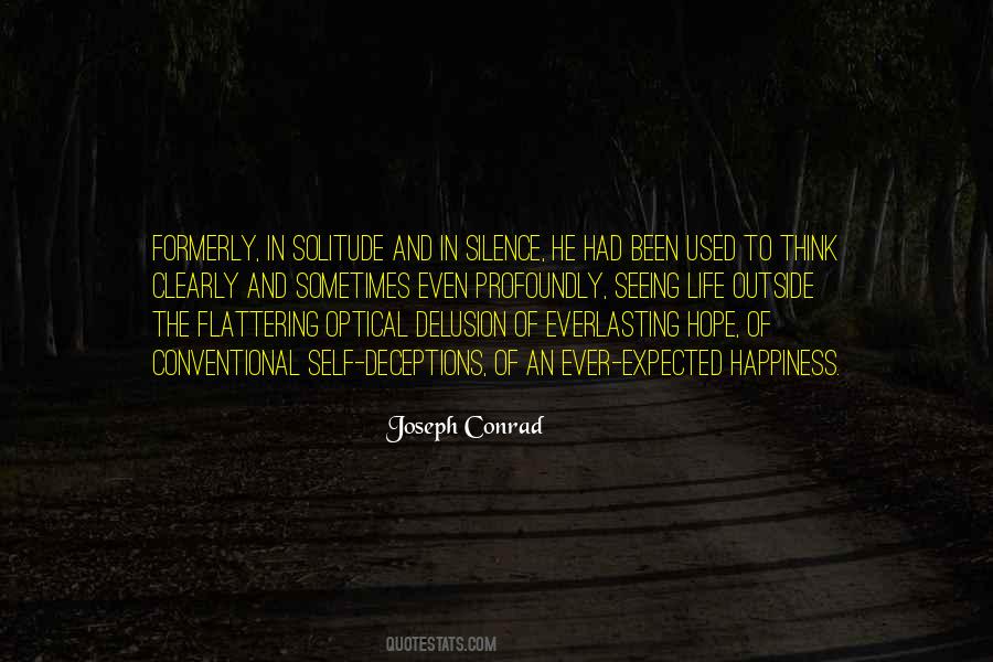 Deceptions In Life Quotes #1866976