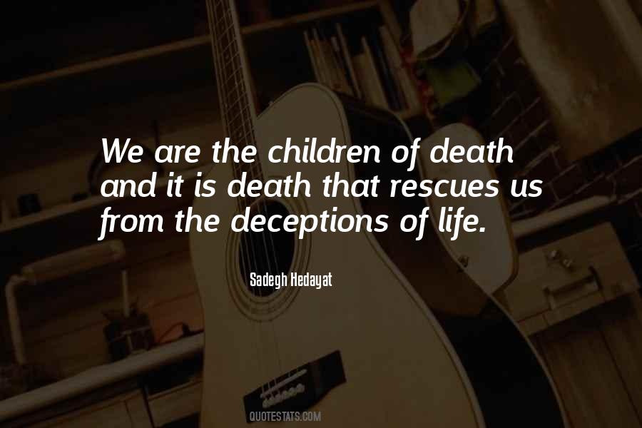Deceptions In Life Quotes #390833