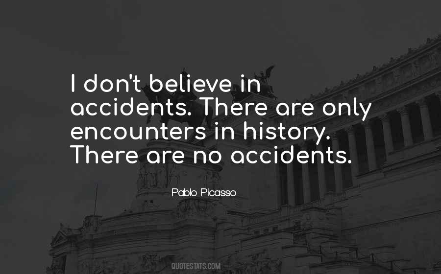 Quotes About Accidents #216329