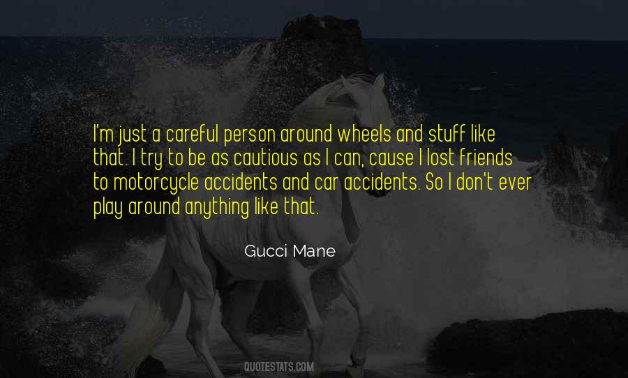 Quotes About Accidents #286990