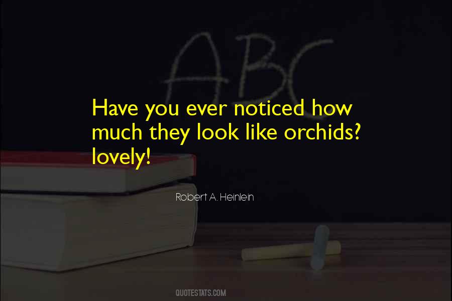 Quotes About Orchids #796685