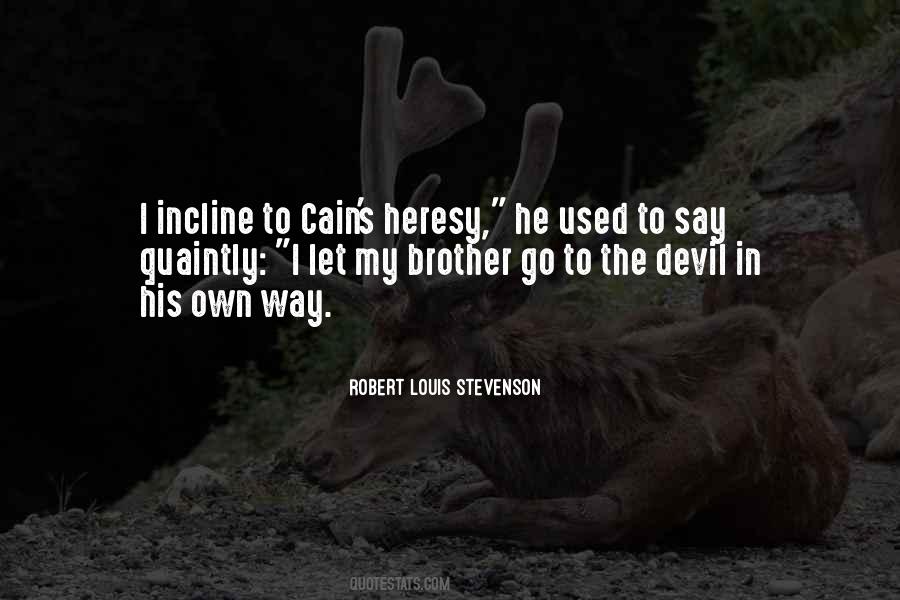 Quotes About Cain #371065
