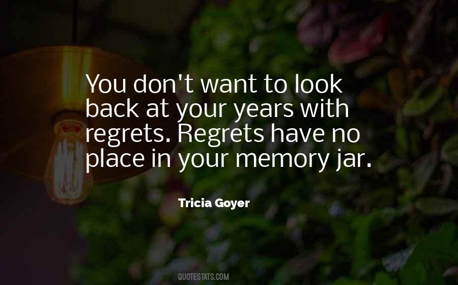 Quotes About Your Memory #1044556