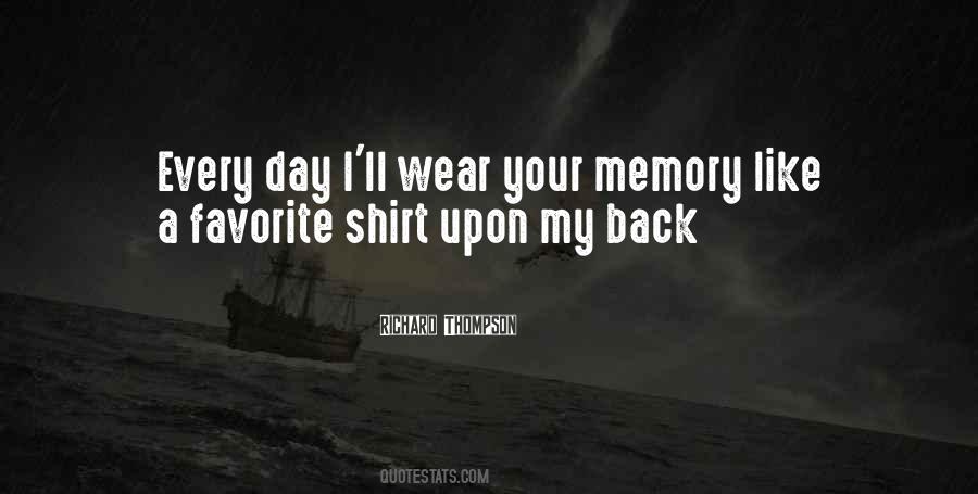 Quotes About Your Memory #1377822