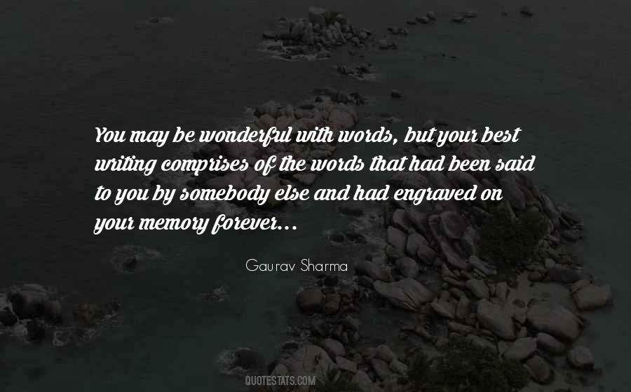 Quotes About Your Memory #1403708