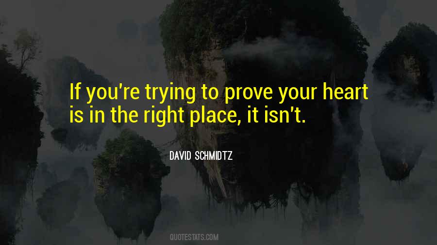 Prove Right Quotes #434246