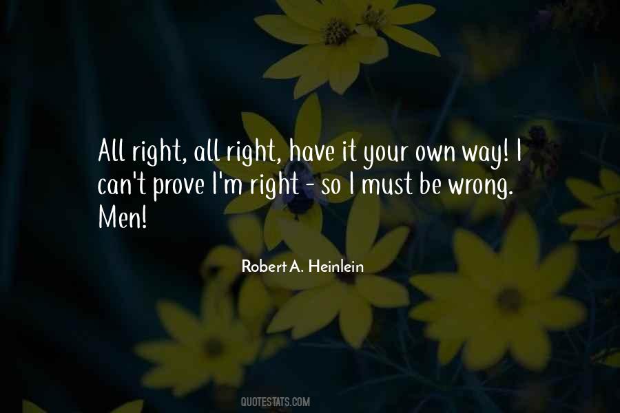 Prove Right Quotes #915687