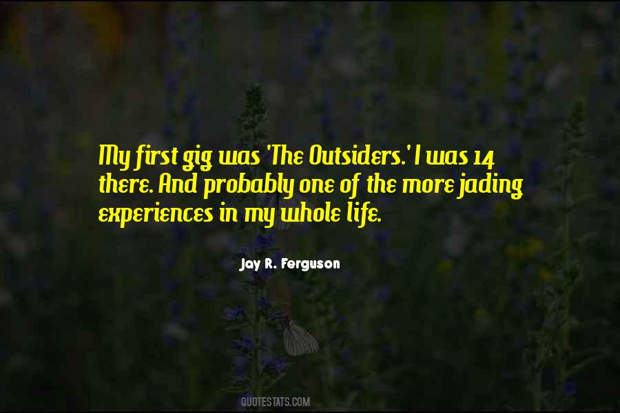 Quotes About Outsiders #1053358