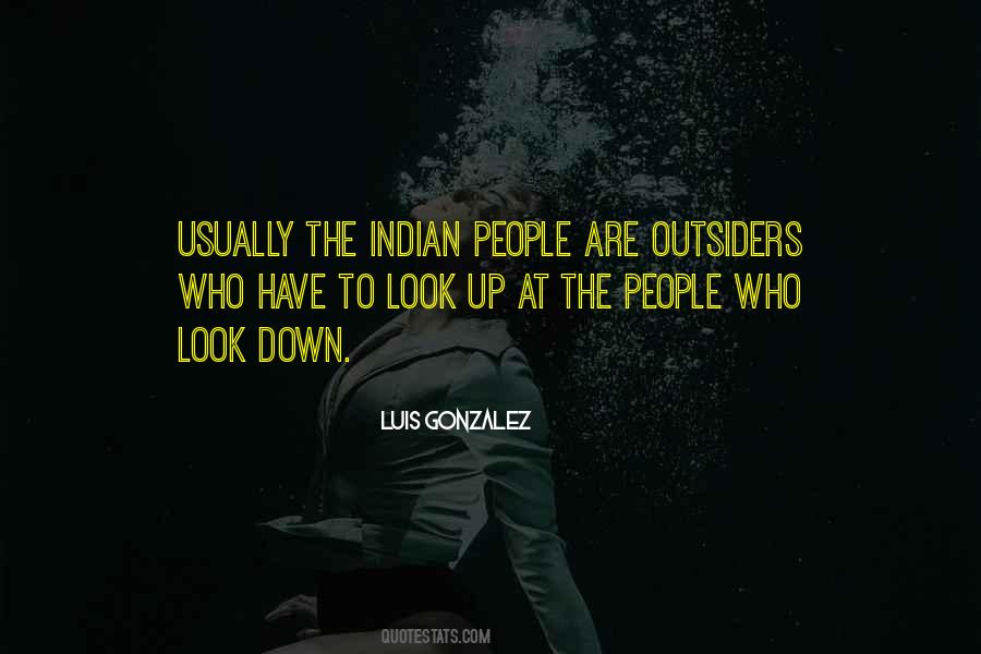 Quotes About Outsiders #1179556