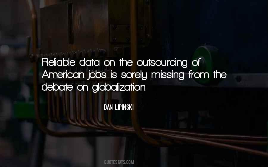 Quotes About Outsourcing #1627927