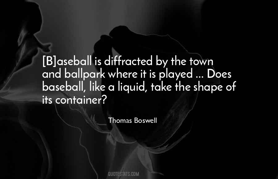 Quotes About Ballparks #376674