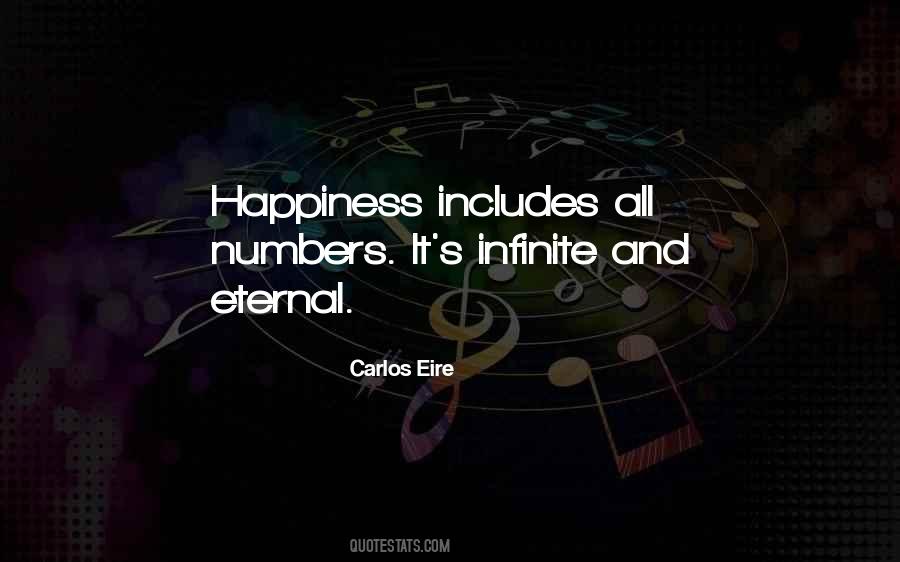 Quotes About Infinite Happiness #1348614
