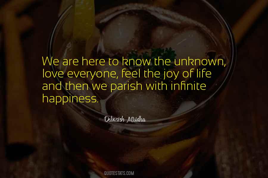 Quotes About Infinite Happiness #1796739