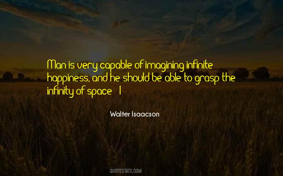 Quotes About Infinite Happiness #44839