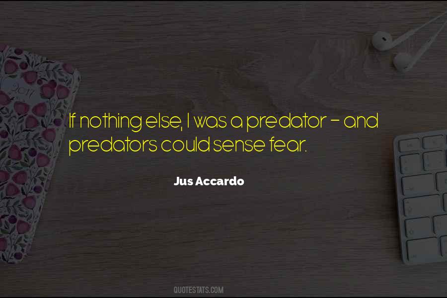 Quotes About Predators #1036844