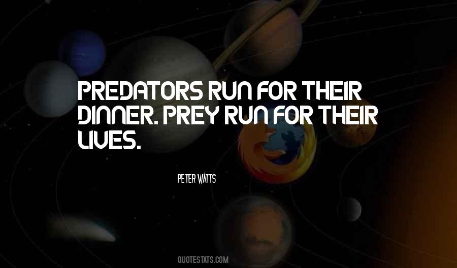 Quotes About Predators #538501