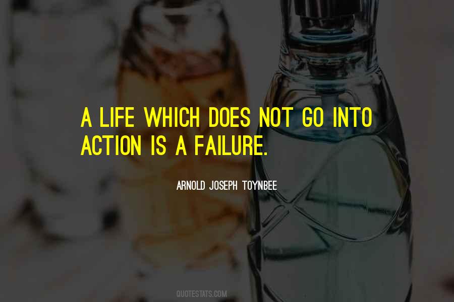 Into Action Quotes #1728792