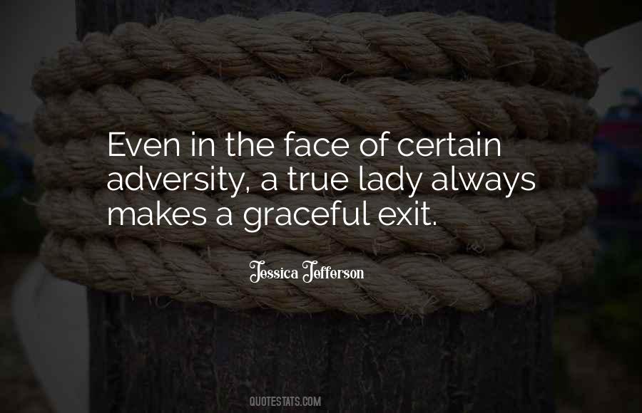 Quotes About Graceful Exit #317361