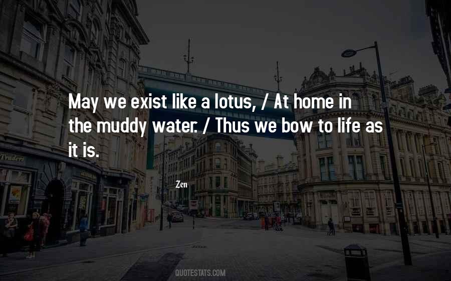 Quotes About Muddy #1068544