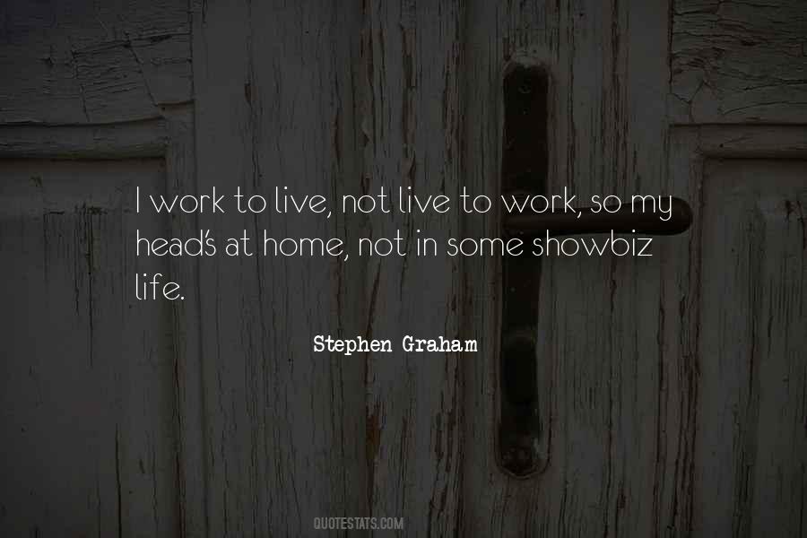 Quotes About Work At Home #209879