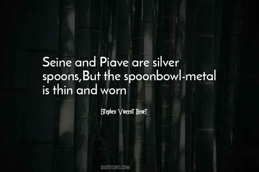 Quotes About Silver Spoons #1167978