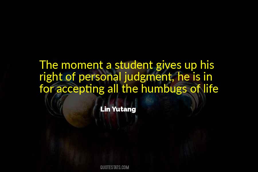 Student Of Life Quotes #370213