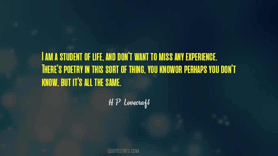Student Of Life Quotes #967557