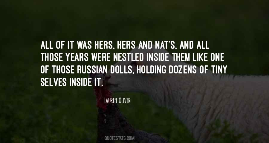 Quotes About Russian Dolls #1472936