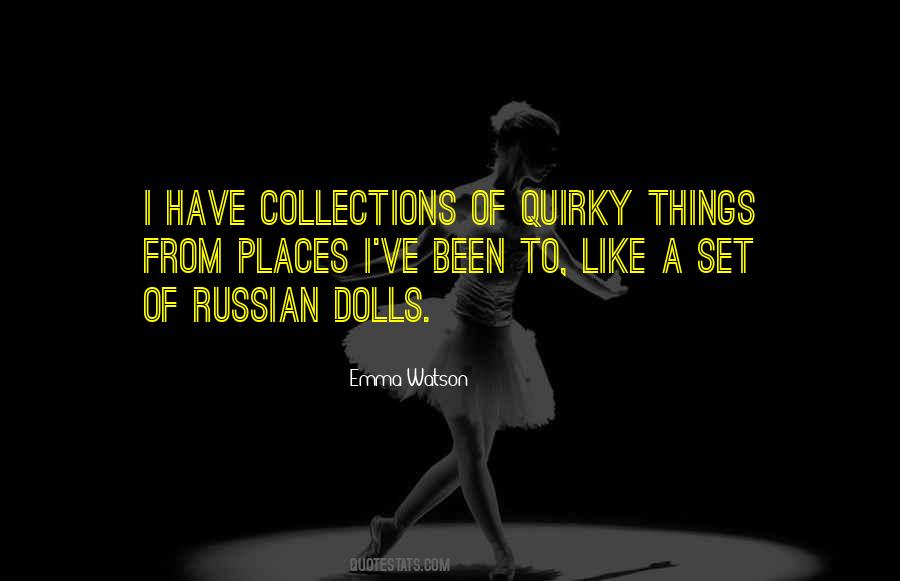 Quotes About Russian Dolls #692133