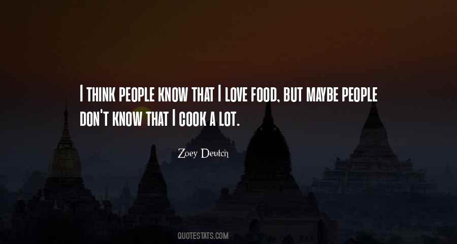 I Love Food Quotes #1266740