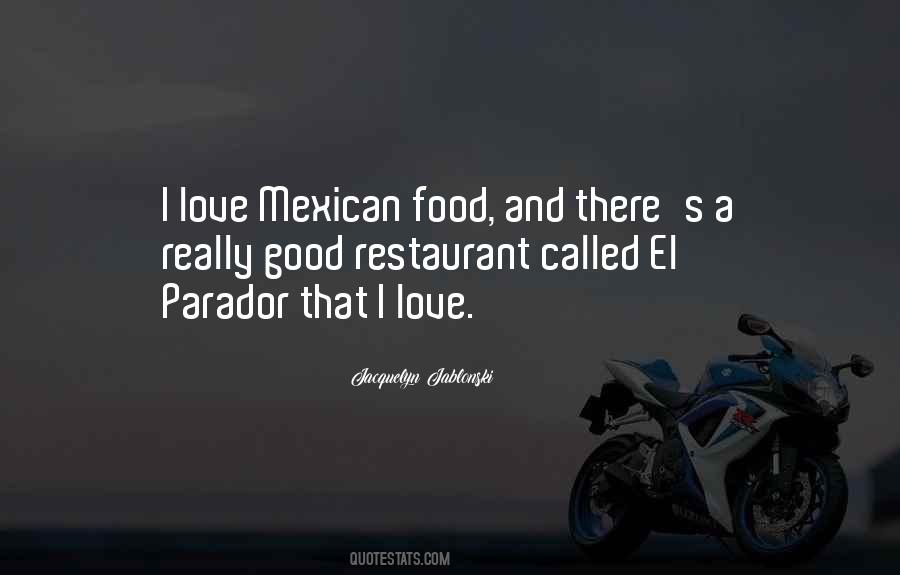 I Love Food Quotes #14186