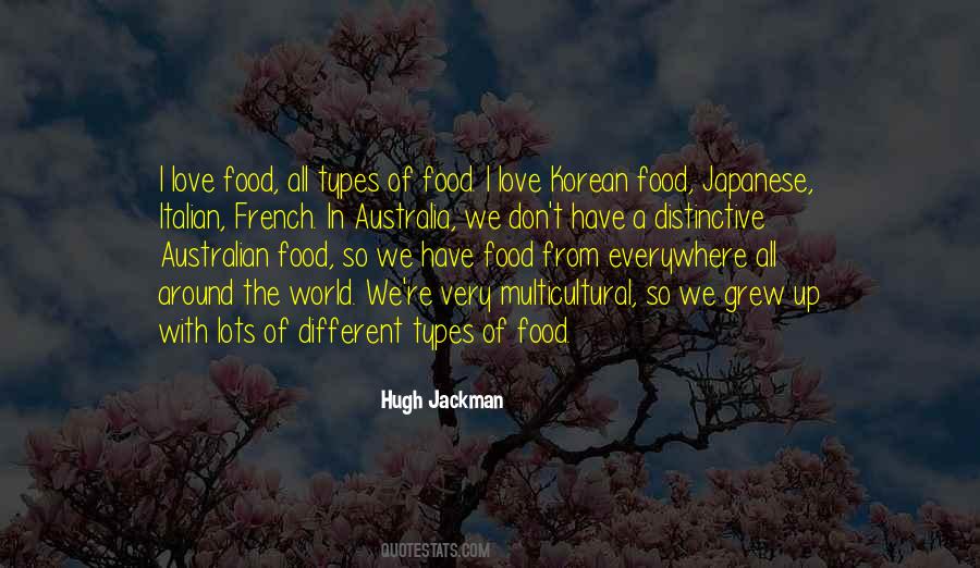 I Love Food Quotes #1518919