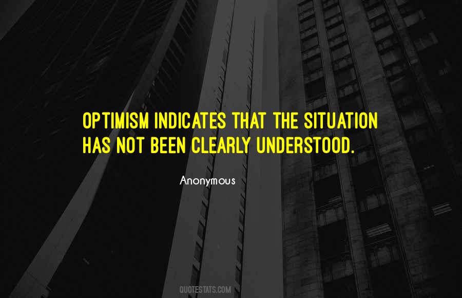 Understood The Situation Quotes #1797320