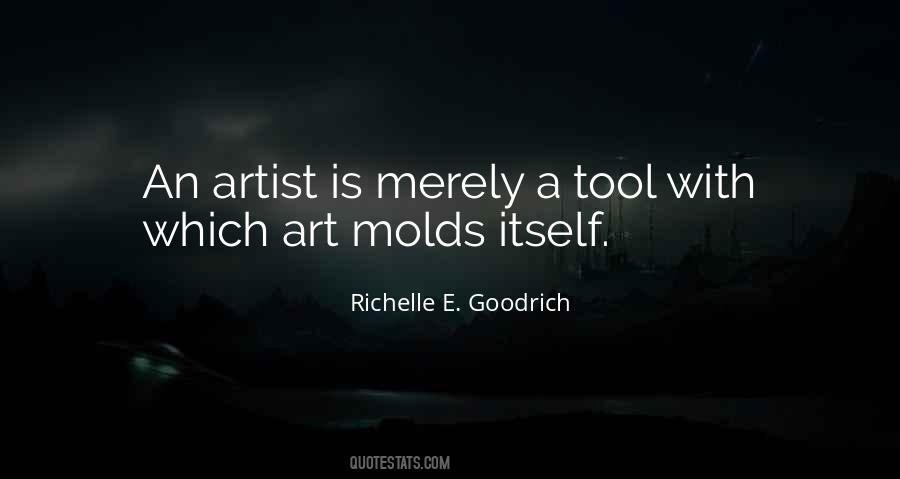 Molding Art Quotes #1660279
