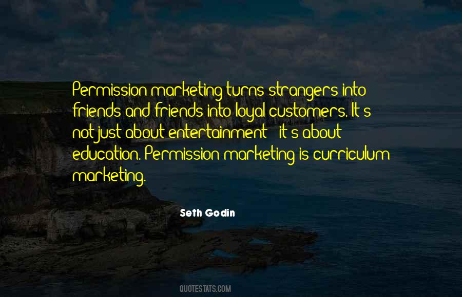 Quotes About Strangers And Friends #1422461