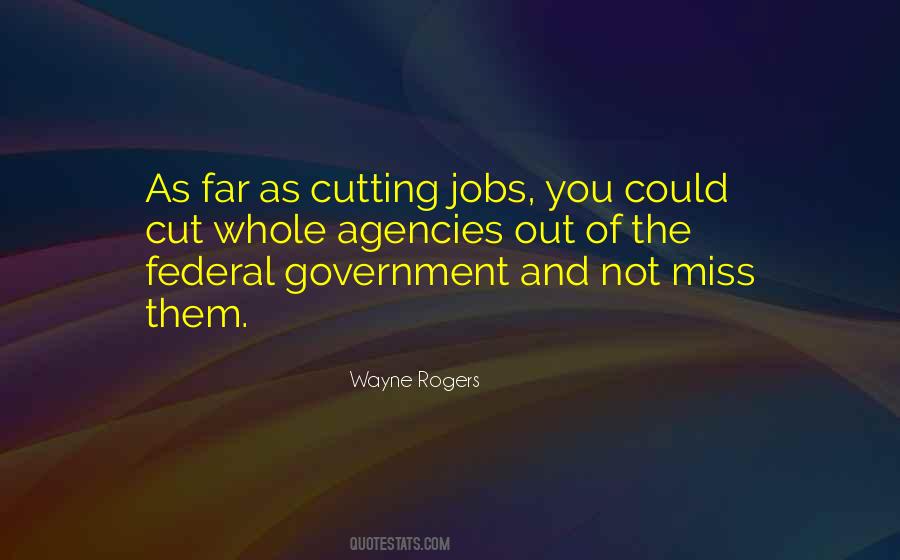Quotes About Government Jobs #265115
