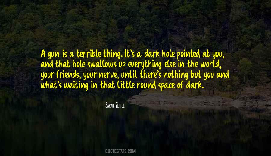 Dust Girl Quotes #743050