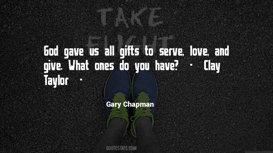 Quotes About Gifts And Love #99068