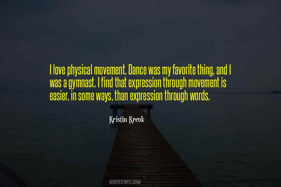 Quotes About Physical Movement #311681