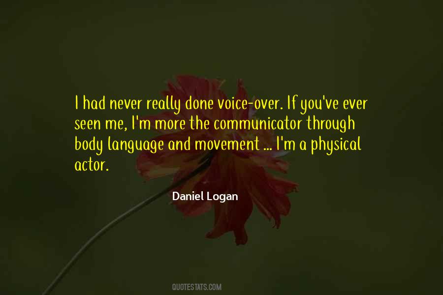 Quotes About Physical Movement #3923