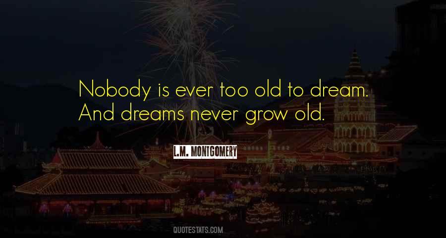 Quotes About Dreams #1862933