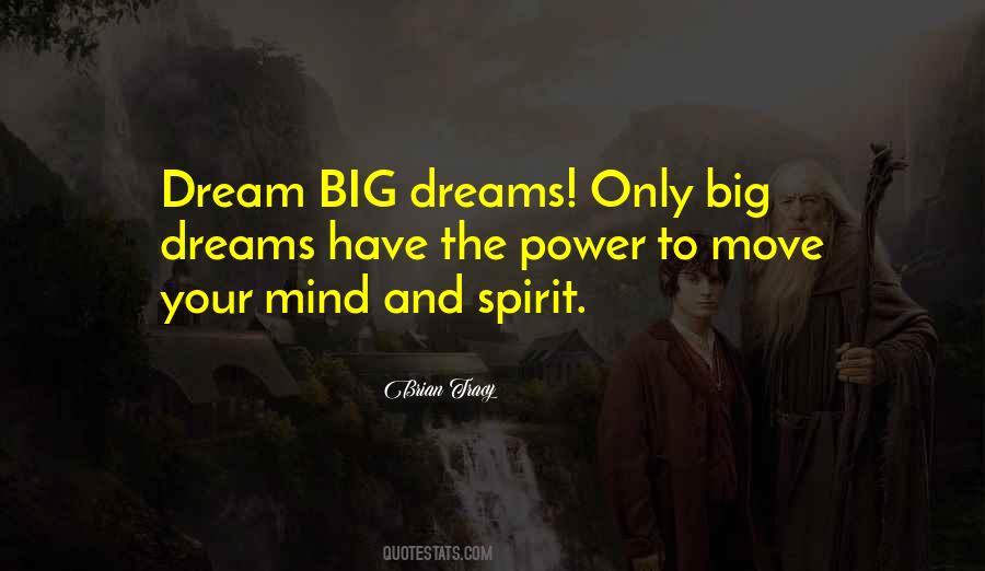 Quotes About Dreams #1862973