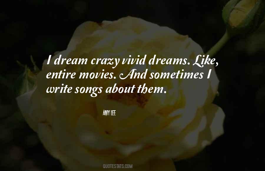 Quotes About Dreams #1865200